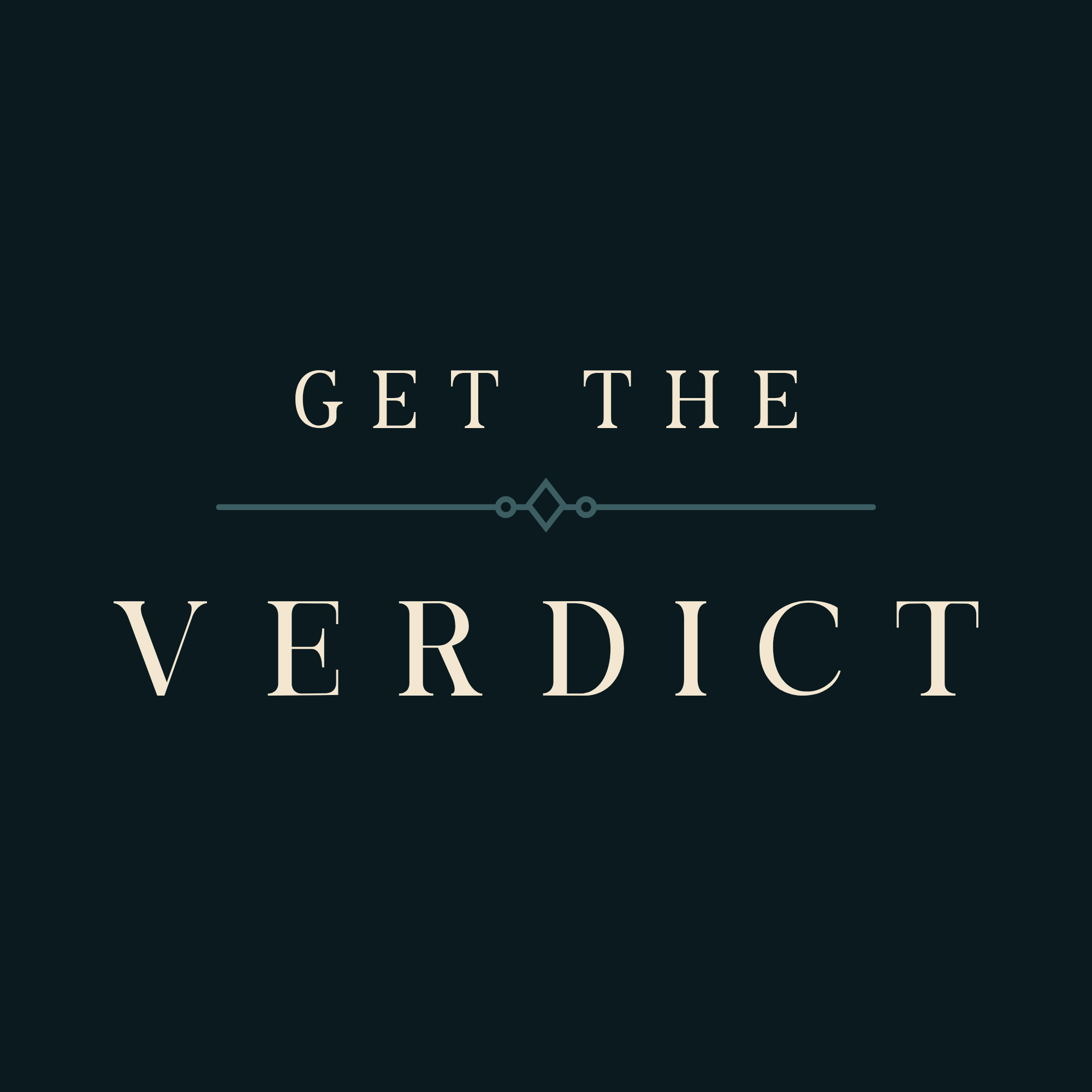 Get The Verdict