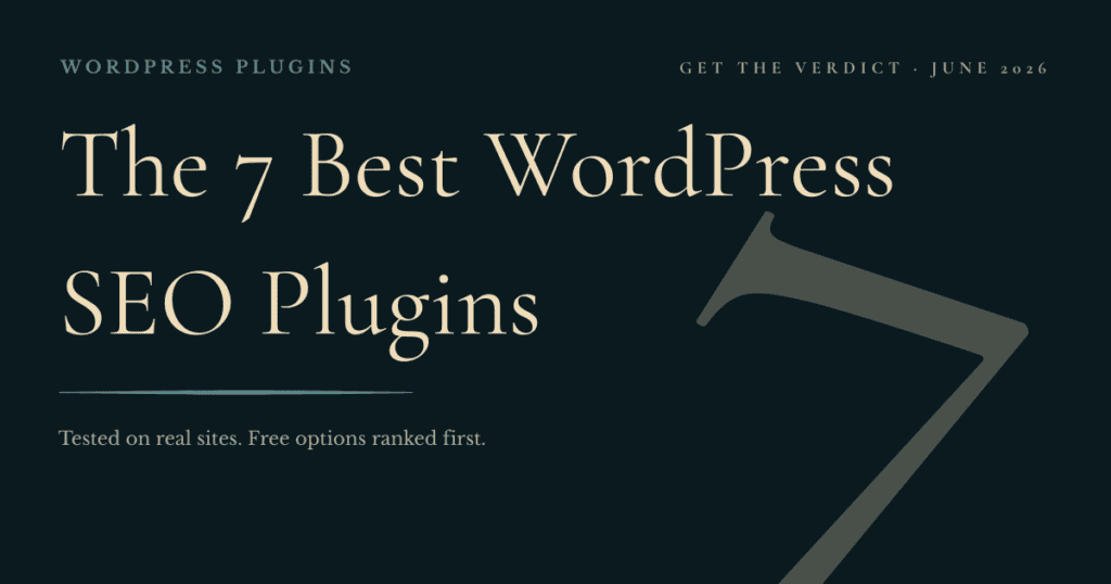 Best WordPress SEO plugins 2026 — verdicts and recommendations